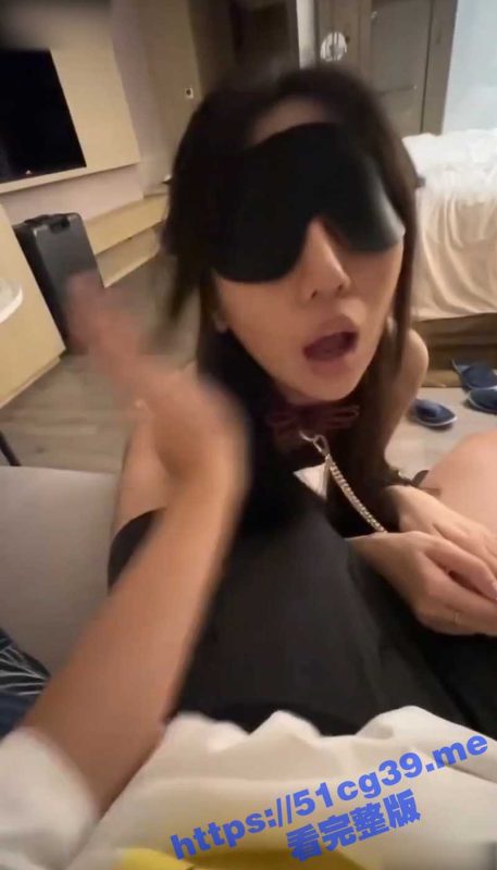 约炮大神 Mrber 约到喜欢SM的极品高颜值反差女幼师 一顿调教 再蒙眼操！-51吃瓜网