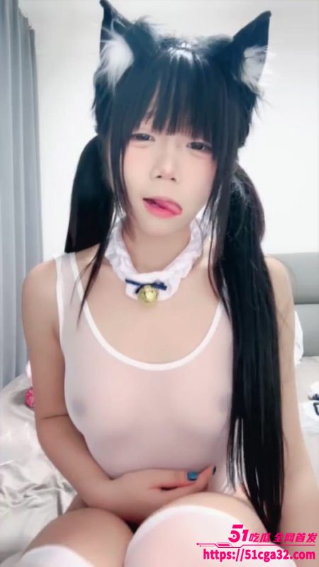 萝莉播主 玉米mm 最新大秀福利猫娘cos 完美身躯前凸后翘 白虎小穴自慰直播 让人欲罢不能！-51吃瓜网